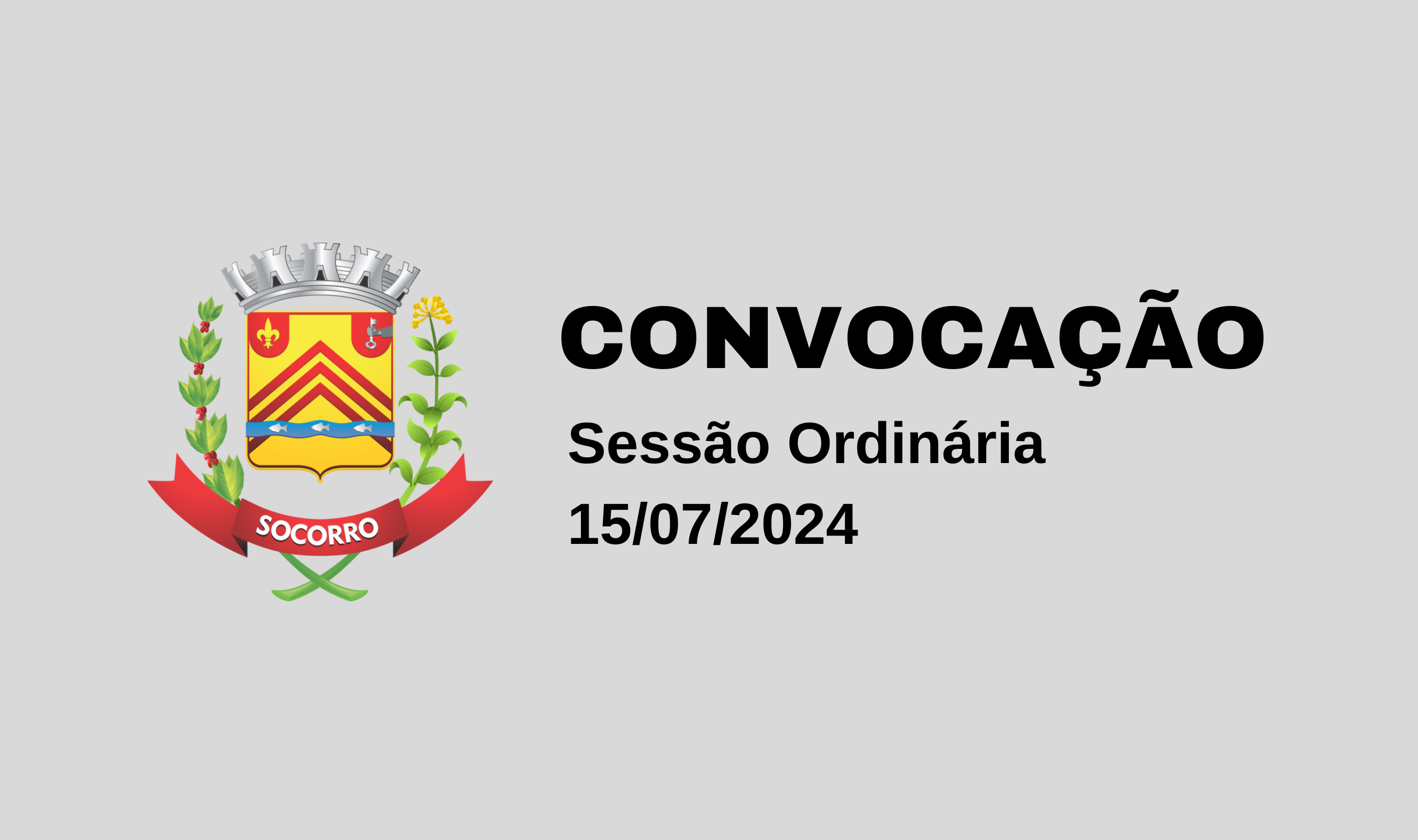 Convocação de Sessões Ordinária - 15/07/2024